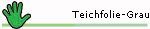 Teichfolie-Grau